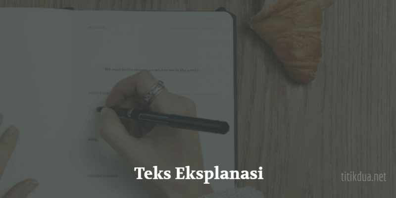 5 Contoh Teks Eksplanasi Sosial Dan Pendidikan Beserta Strukturnya