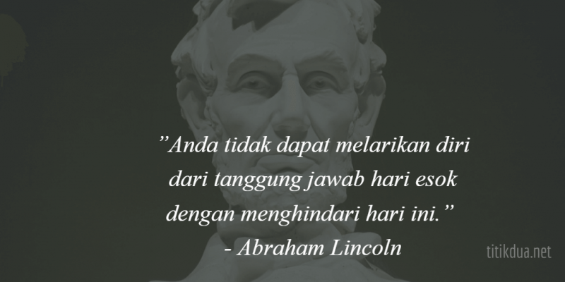 Kata Kata Bijak Abraham Lincoln