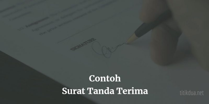 Contoh Surat Tanda Terima Dokumen Word - Nusagates