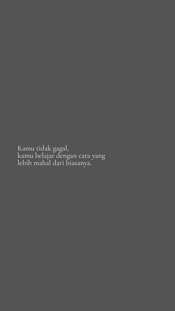Quotes Tentang Semangat Saat Gagal